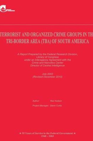 Cover of Terrorist and Organized Crime Groups in the Tri-Border Area (TBA) of South America