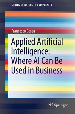 Cover of Applied Artificial Intelligence: Where AI Can Be Used In Business