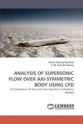 Book cover for Analysis of Supersonic Flow Over Axi-Symmetric Body Using Cfd