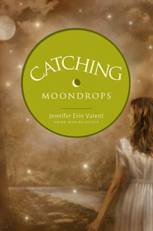 Cover of Catching Moondrops