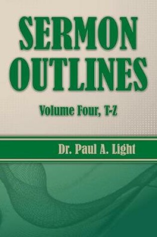 Cover of Sermon Outlines, Volume Four T-Z