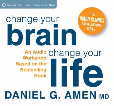 Book cover for Dr. Amen's Change Your Brain Workshop