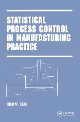 Cover of Statistical Process Control in Manufacturing Practice