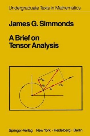 Cover of A Brief on Tensor Analysis