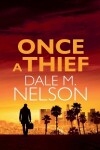 Book cover for Once a Thief