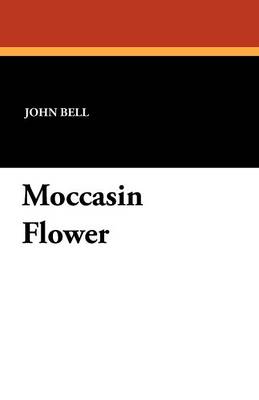 Book cover for Moccasin Flower