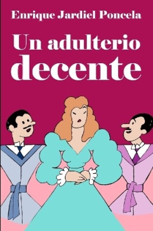 Cover of Un adulterio decente