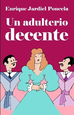 Book cover for Un adulterio decente