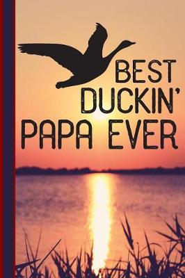 Book cover for Best Duckin' Papa Ever