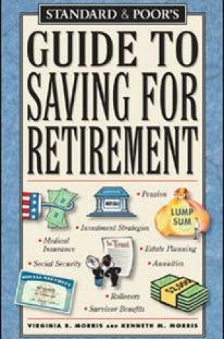 Cover of Standard & Poor's Guide to Saving for Retirement