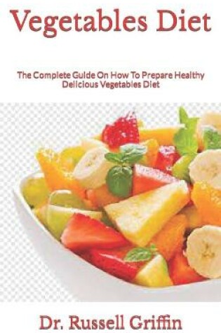 Cover of Vegetables Diet