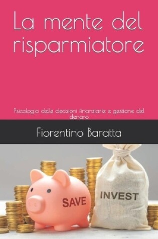 Cover of La mente del risparmiatore