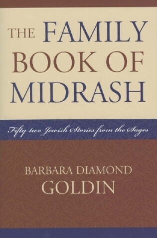 Cover of The Family Book of Midrash