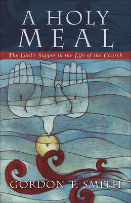 Book cover for A Holy Meal
