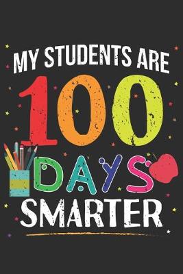 Book cover for My Students Are 100 Days Smarter