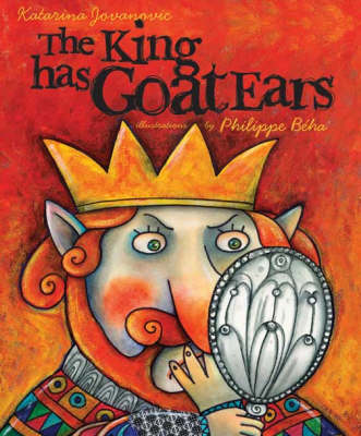 Book cover for The King Has Goat Ears
