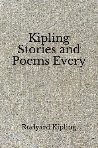 Cover of Kipling Stories and Poems Every
