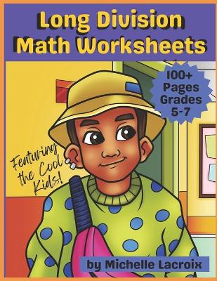 Book cover for Long Division Math Worksheets for Grades 5-7