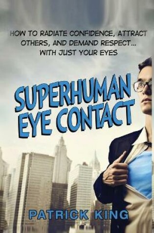 Cover of Superhuman Eye Contact