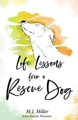 Book cover for Life Lessons from a Rescue Dog