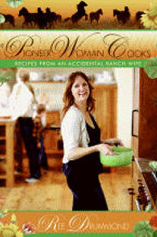 Cover of The Pioneer Woman Cooks