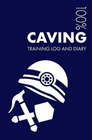 Cover of Caving Training Log and Diary