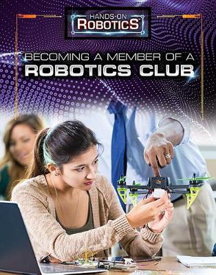 Book cover for Becoming a Member of a Robotics Club