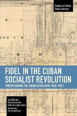 Cover of Fidel in the Cuban Socialist Revolution