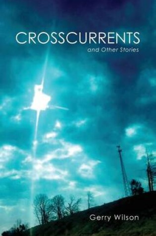 Cover of Crosscurrents and Other Stories