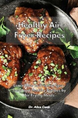 Cover of Healthy Air Fryer Recipes