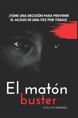 Book cover for El matón buster