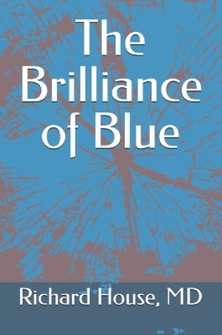 Cover of The Brilliance of Blue