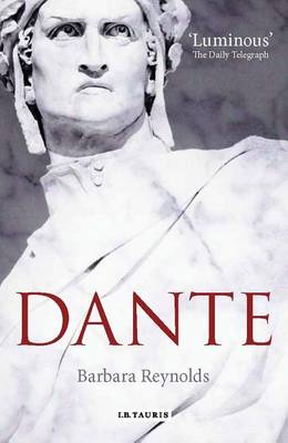 Book cover for Dante: The Poet, the Thinker, the Man