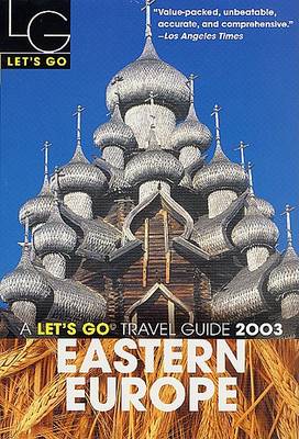 Book cover for Let's Go Eastern Europe 2003