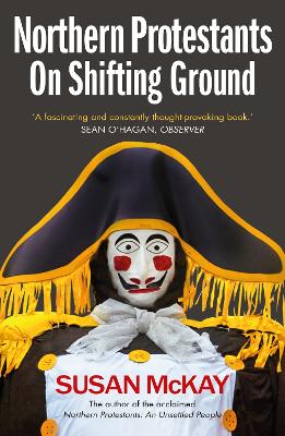 Book cover for Northern Protestants: On Shifting Ground