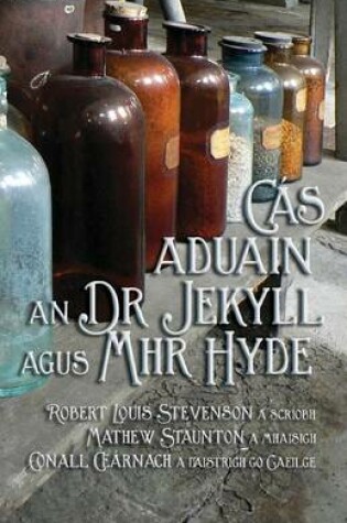 Cover of C�s Aduain an Dr Jekyll agus Mhr Hyde