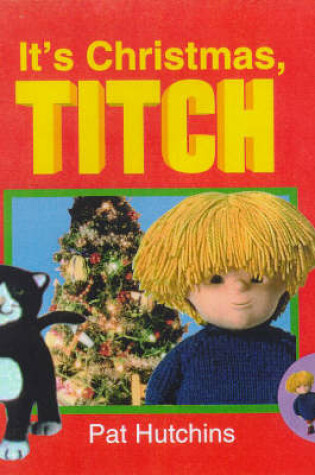 Cover of It's Christmas, Titch