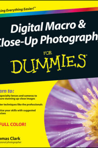 Cover of Digital Macro and Close–Up Photography For Dummies