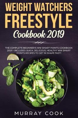 Book cover for Weight Watchers Freestyle Cookbook 2019