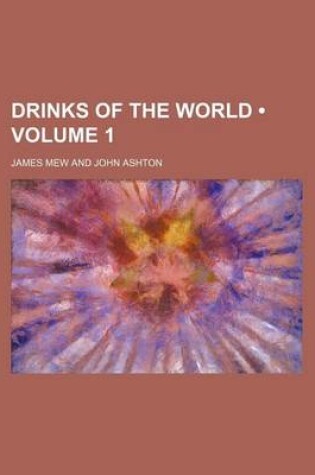 Cover of Drinks of the World (Volume 1)