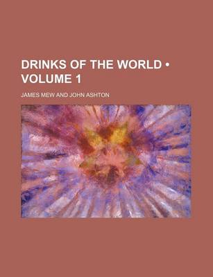 Book cover for Drinks of the World (Volume 1)