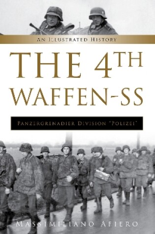 Cover of 4th Waffen-SS Panzergrenadier Division "Polizei": An Illustrated History