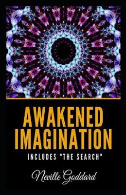 Book cover for Awakened Imagination and The Search; illustrated edit