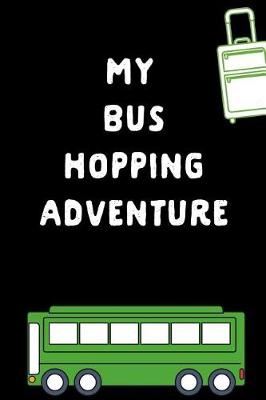 Book cover for My Bus Hopping Adventure