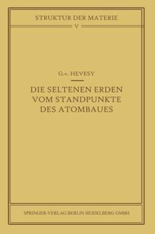 Cover of Die seltenen Erden vom Standpunkte des Atombaus