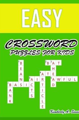 Cover of Easy Crossword Puzzles for Kids