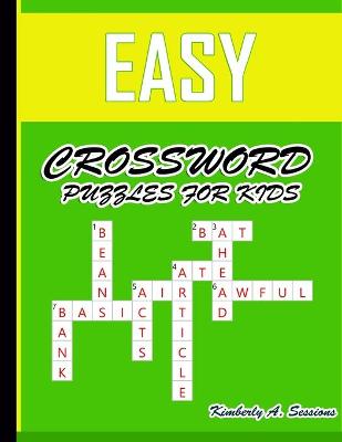 Book cover for Easy Crossword Puzzles for Kids