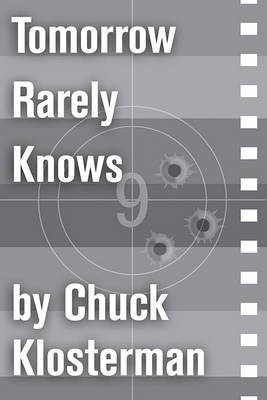 Book cover for Tomorrow Rarely Knows