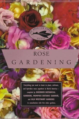 Cover of Rose Gardening