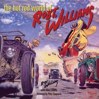 Book cover for The Hot Rod World of Robert Williams